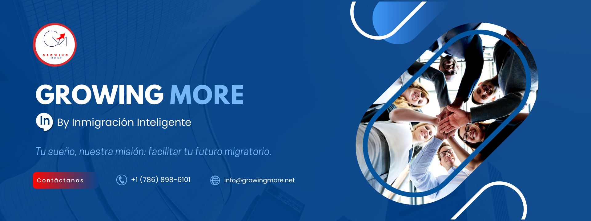 https://inmigracioninteligente.com/GrowingMore/wp-content/uploads/2025/01/growing-m-banner-version-pc-2.png